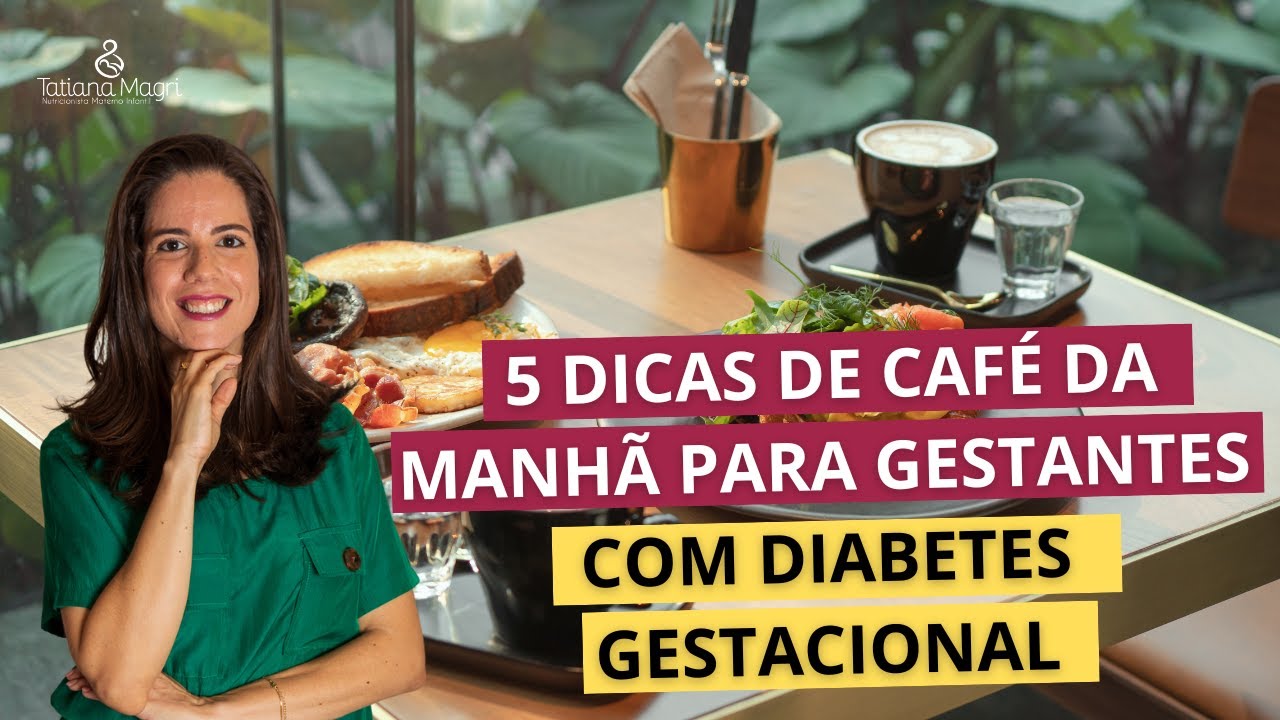 5 dicas de café da manhã para gestantes com diabetes gestacional