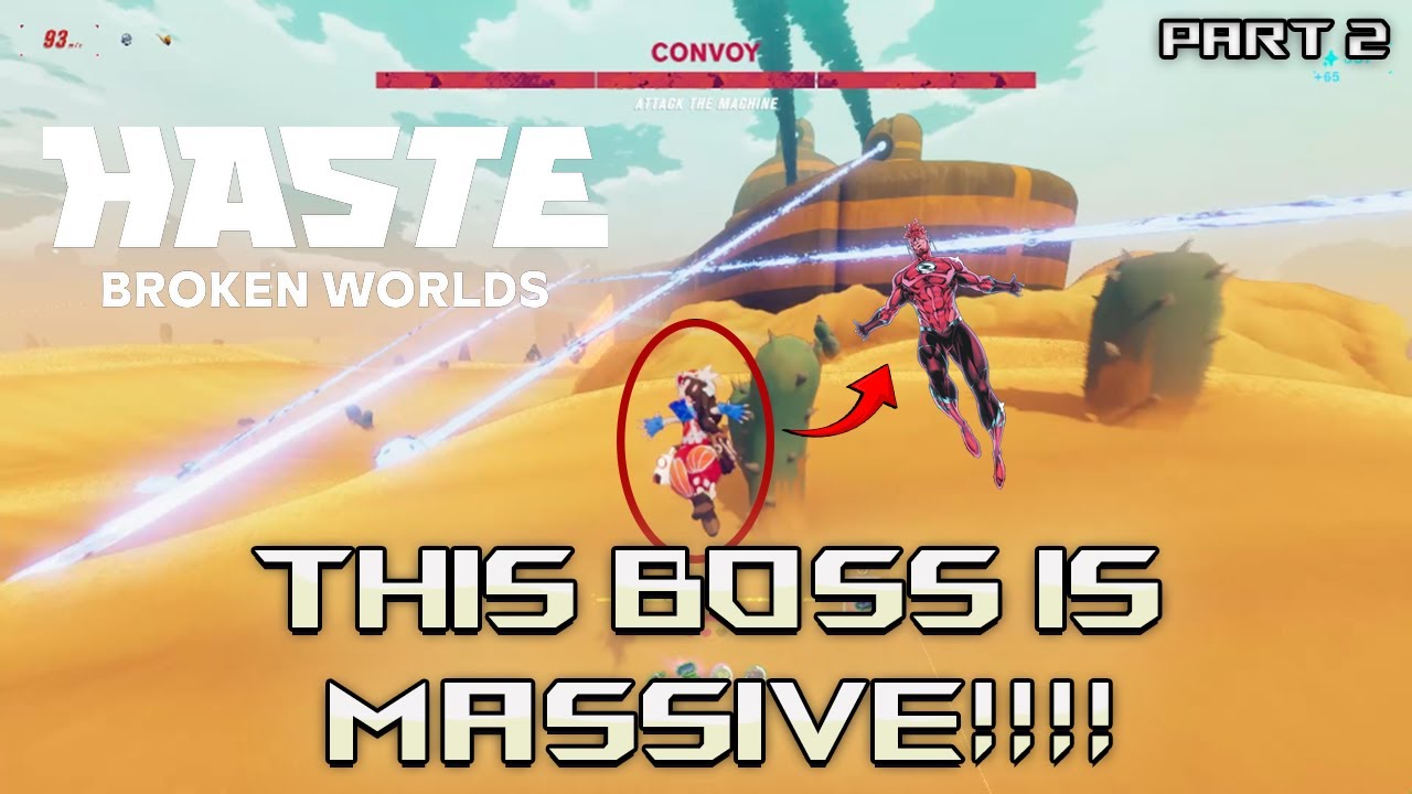 THIS BOSS IS MASSIVE | Haste broken worlds Part 2