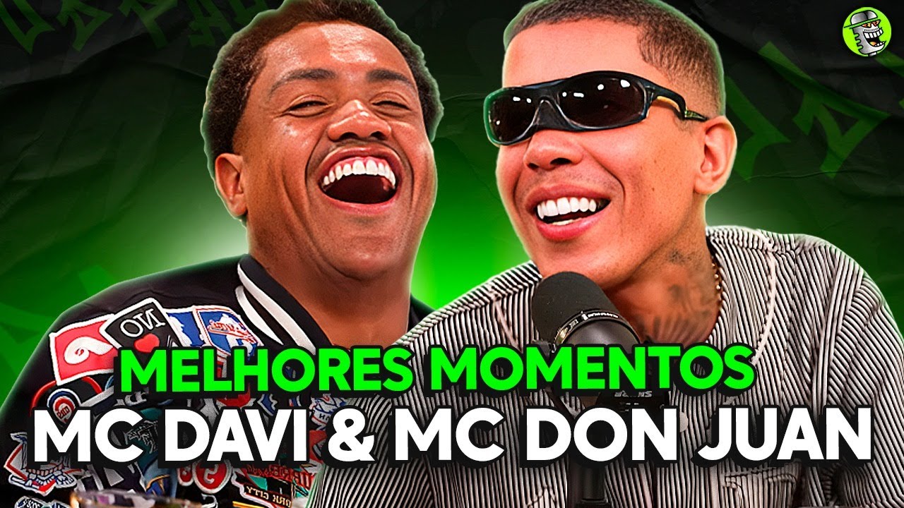 MC DAVI & MC DON JUAN ENCOSTARAM NO PODPAH - MELHORES MOMENTOS