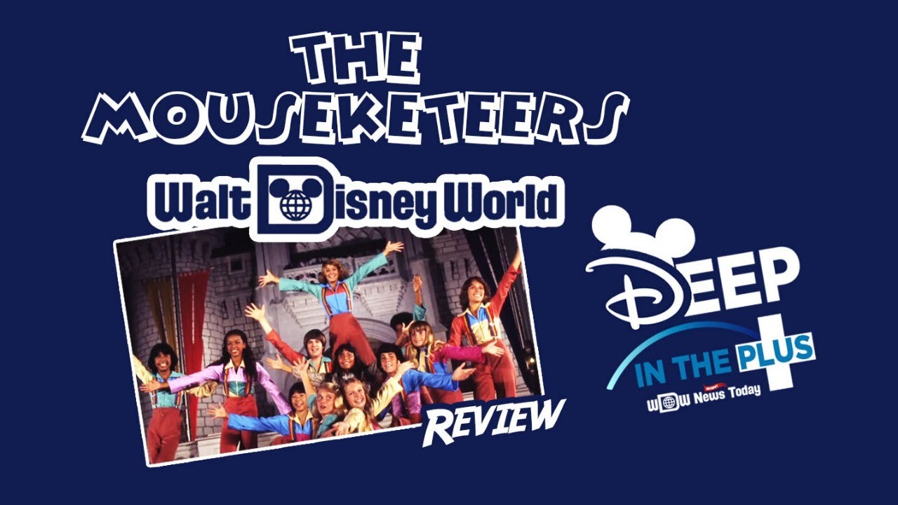 Disney+ Review | The Mouseketeers at Walt Disney World | Deep in the Plus