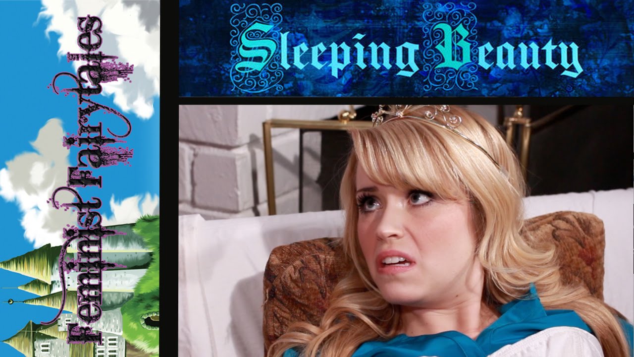 Feminist Fairytales - Lee Newton as Sleeping Beauty (#2) A Parody Twist Ending