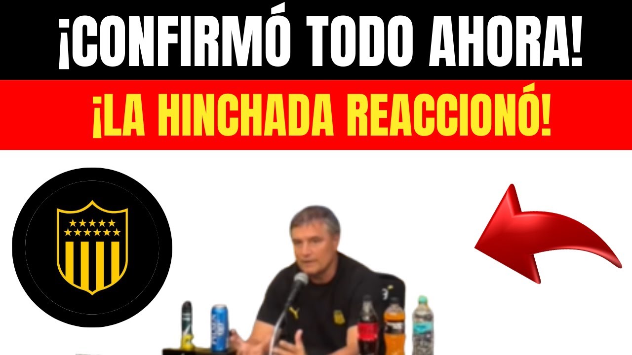 🖤💛⚠ ¡Se viralizó en las redes sociales! ¡Acaba de salir! ¡ NOTICIAS DE PEÑAROL