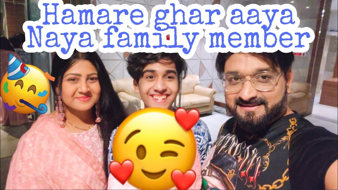 hamare ghar aaya naya family member | timezone | growels 101 #zidaanshahidaly #vlog #familytime