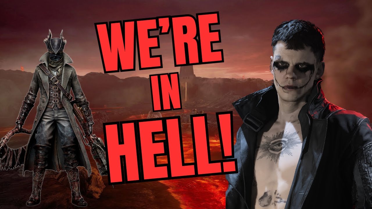 WE ARE IN HELL - Bloodborne
