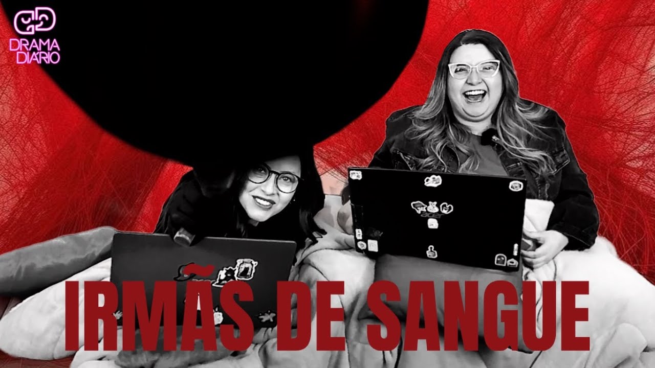 27. IRMÃS DE SANGUE | Drama Diário | Histórias do Reddit
