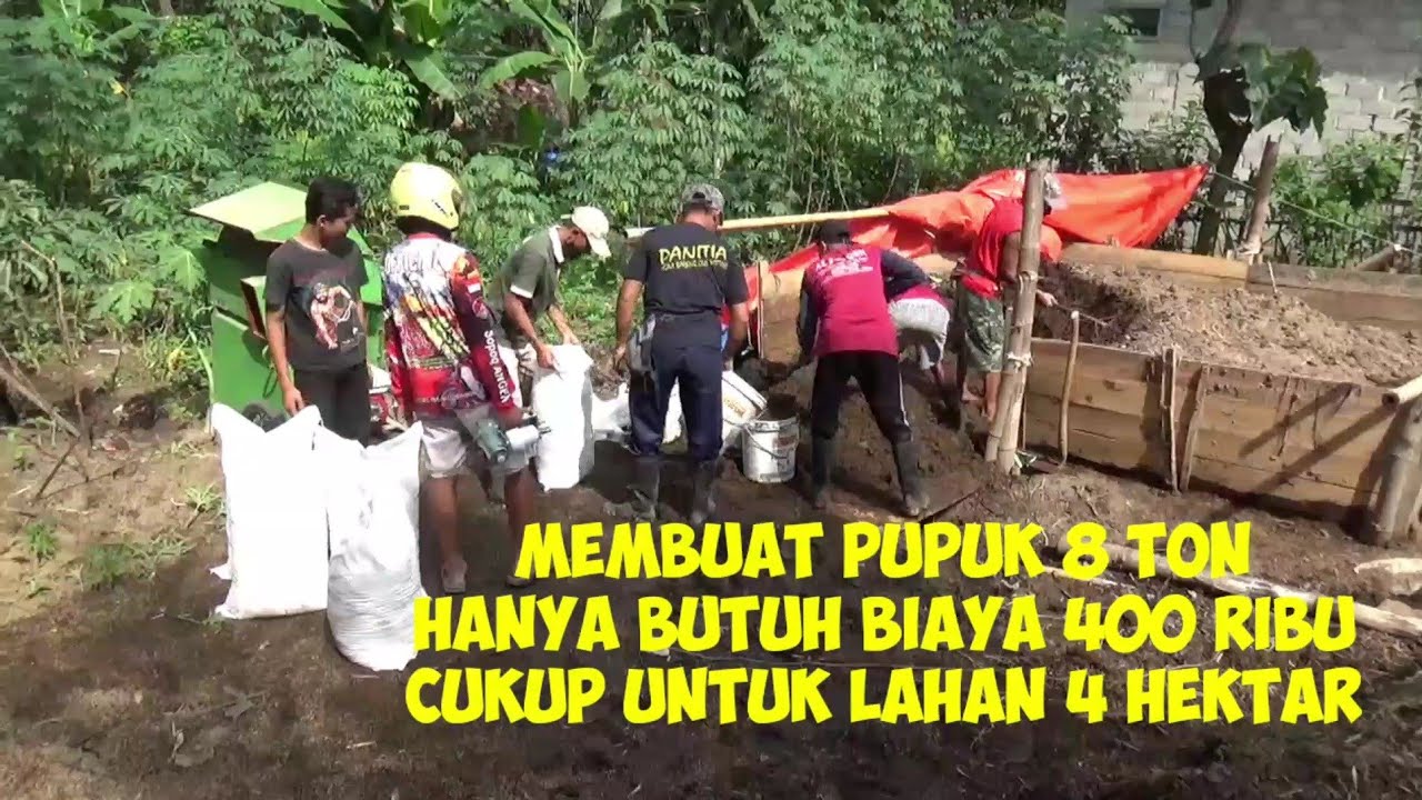 membuat pupuk organik padat 8 ton biaya hanya 400 ribu untuk lahan 4 hektar (detail di deskripsi)