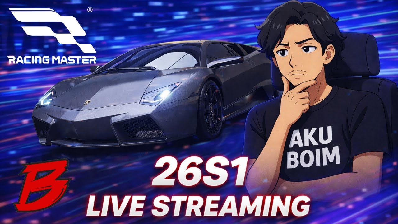 [ LIVE ] Yok | Racing Master SEA