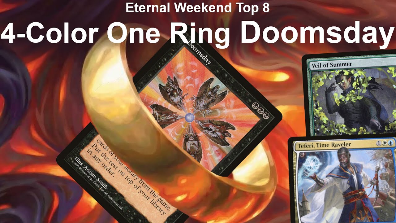 RING OF DOOM! Legacy 4-Color The One Ring Doomsday Combo Control. Eternal Weekend Top 8 MTG LotR