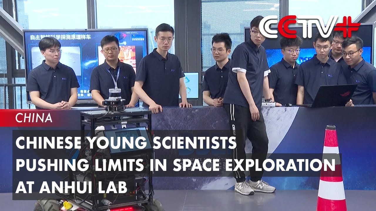 Chinese Young Scientists Pushing Limits in Space Exploration at Anhui Lab