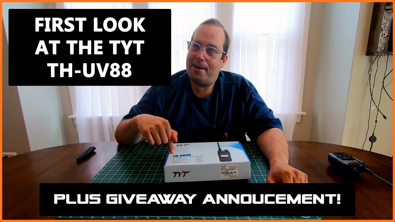 Programming and Using The TYT TH-UV88 Without The Computer...Plus Giveaway!
