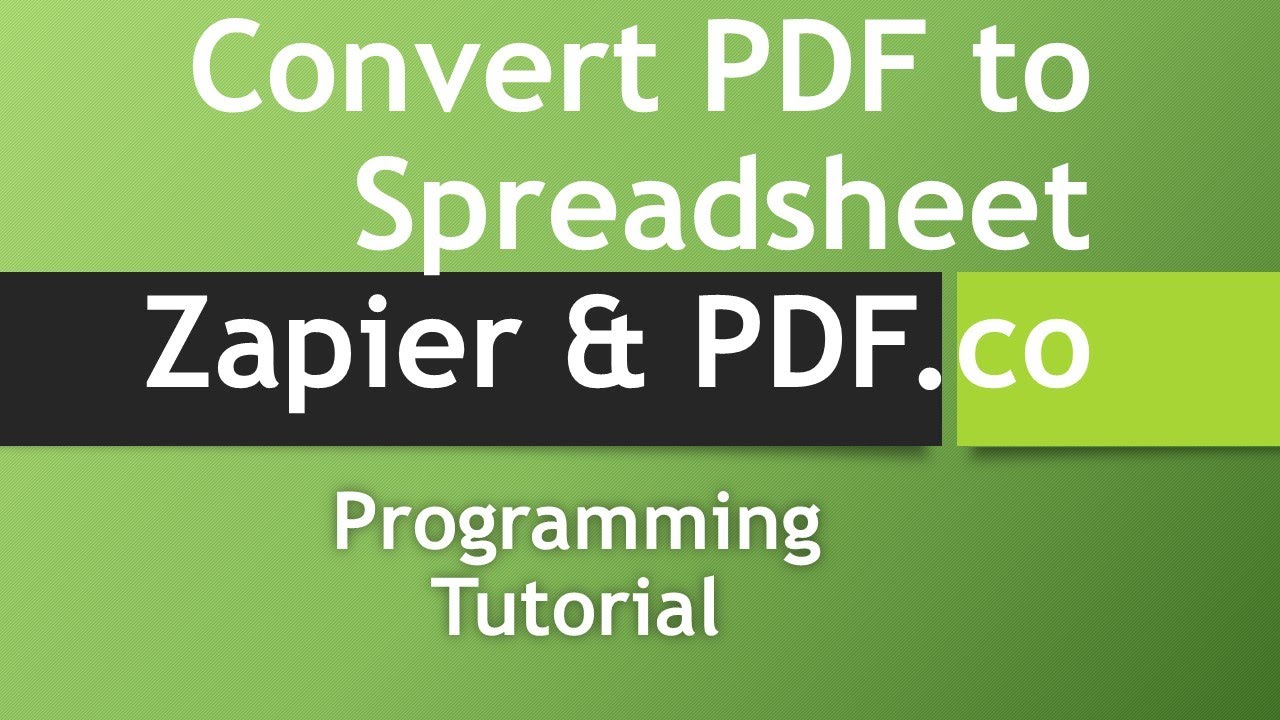 How to Convert PDF to Spreadsheet using PDF.co & Zapier