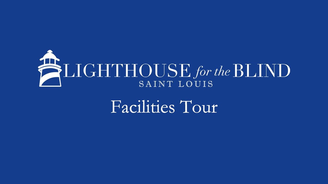 Lighthouse for the Blind: Berkeley Facilities Tour