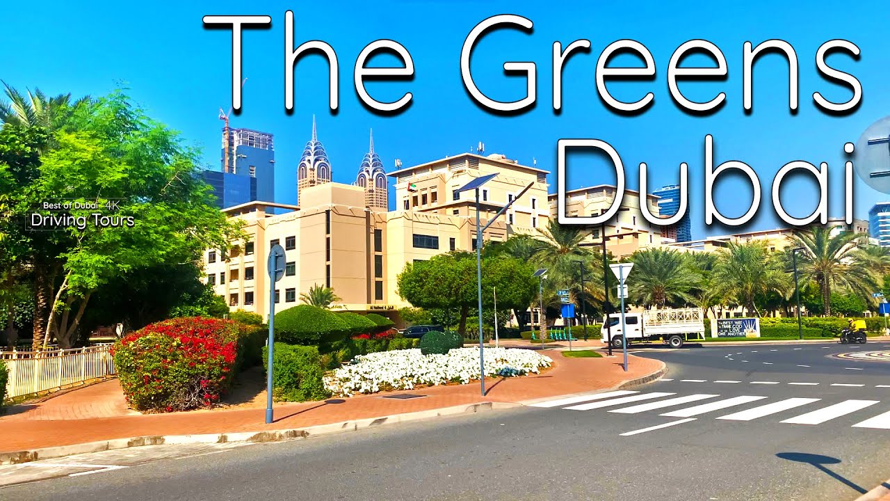 4K The Greens   Dubai