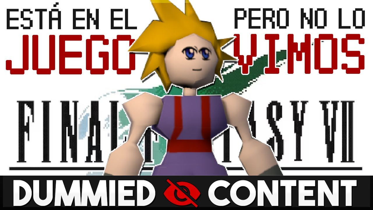 Cosas que ESTÁN en FINAL FANTASY VII y que NO PUDIMOS VER [Dummied content]