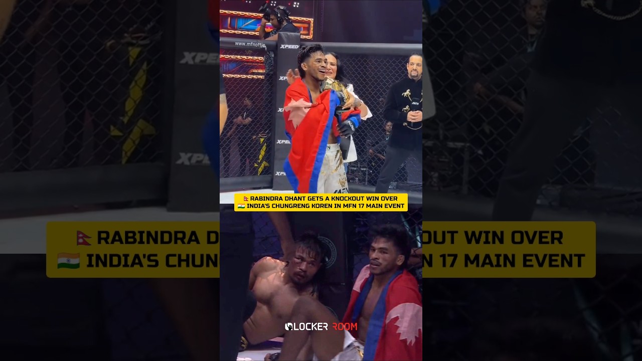 Nepal's Rabindra Dhant gets a knockout win over India's Chungreng Koren at MFN 17