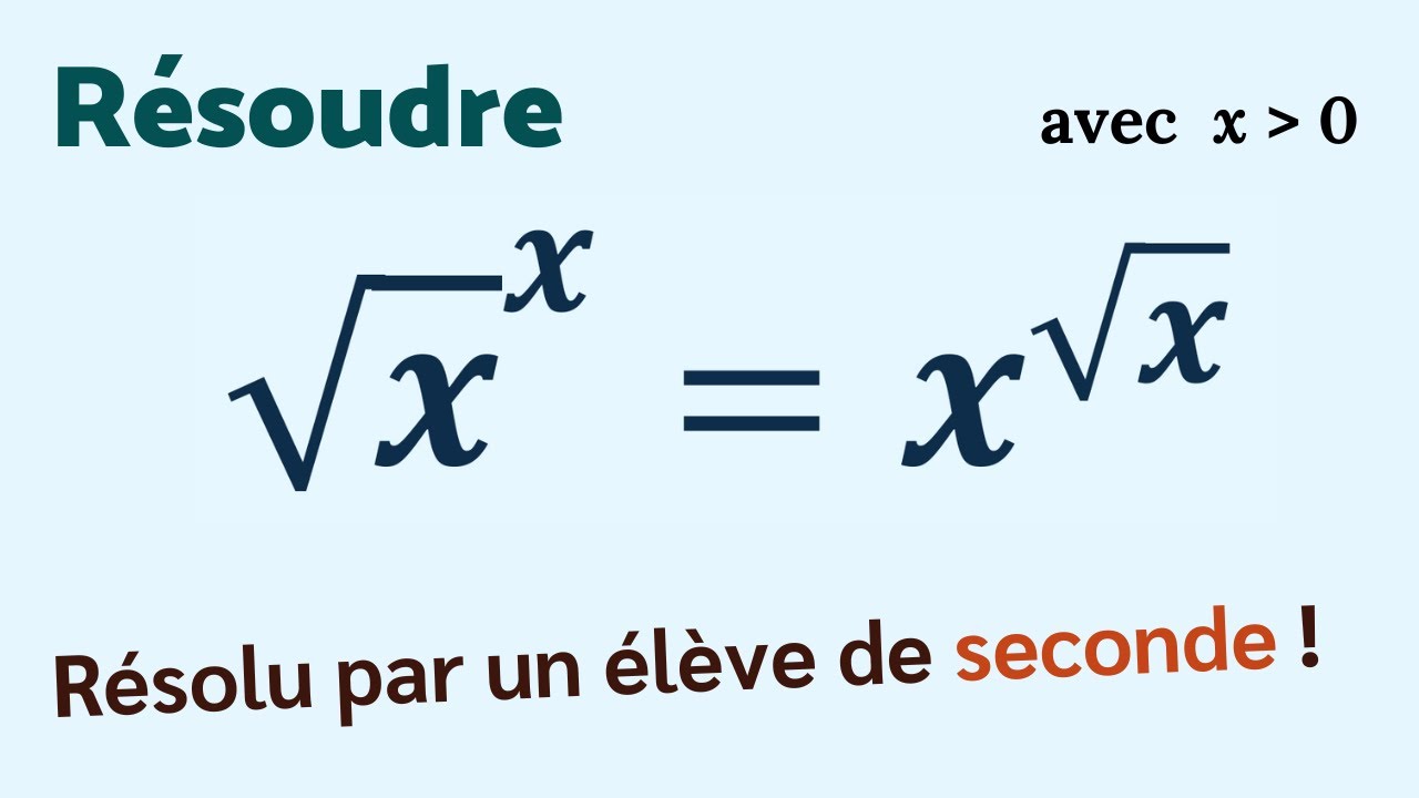 ÉQUATION DE TERMINALE RÉSOLUE PAR UN ÉLÈVE DE 2nde