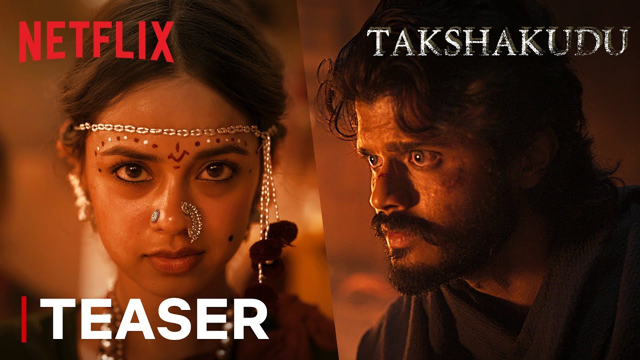Takshakudu | Teaser | Anand Deverakonda, Nitanshi Goel | Netflix India
