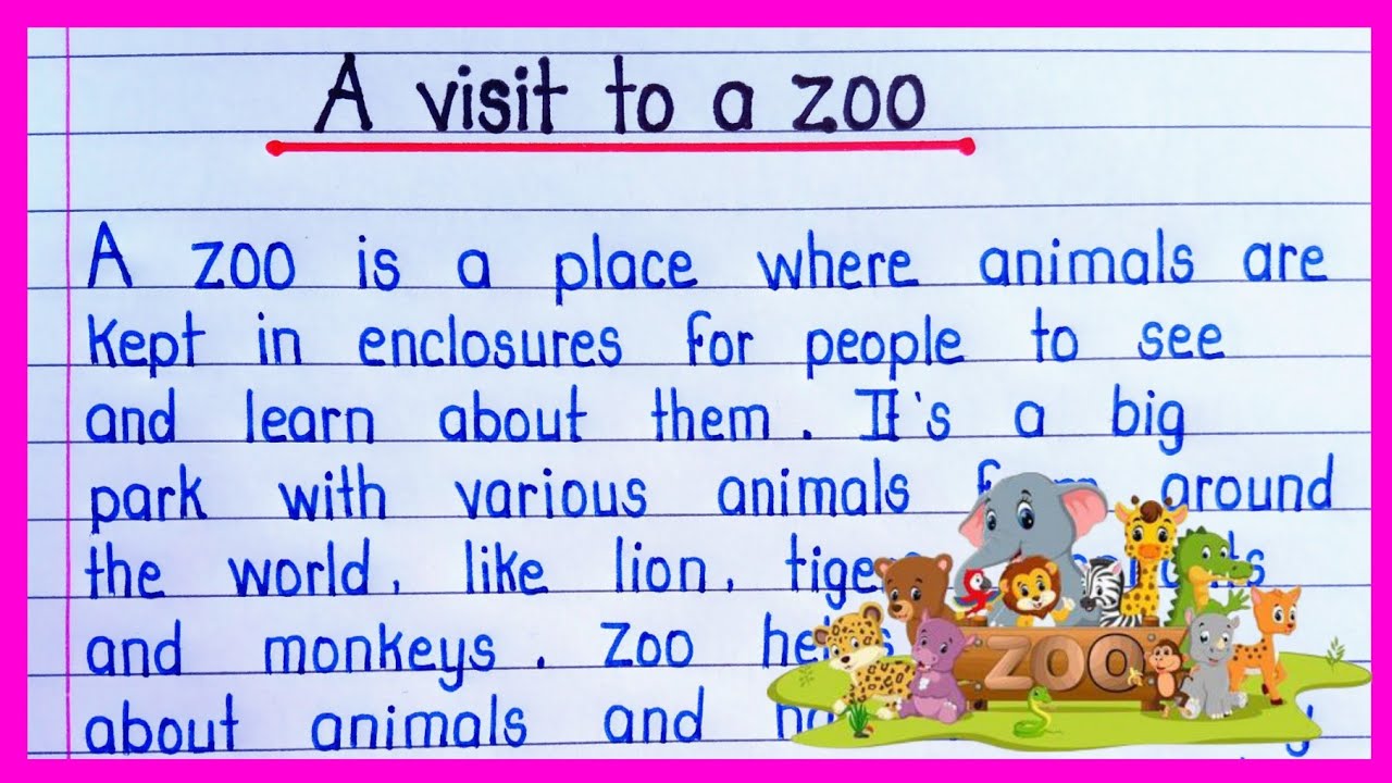 Short Paragraph on A Visit to a Zoo || Write Essay on A Visit to a Zoo || A Visit to a Zoo Essay ||