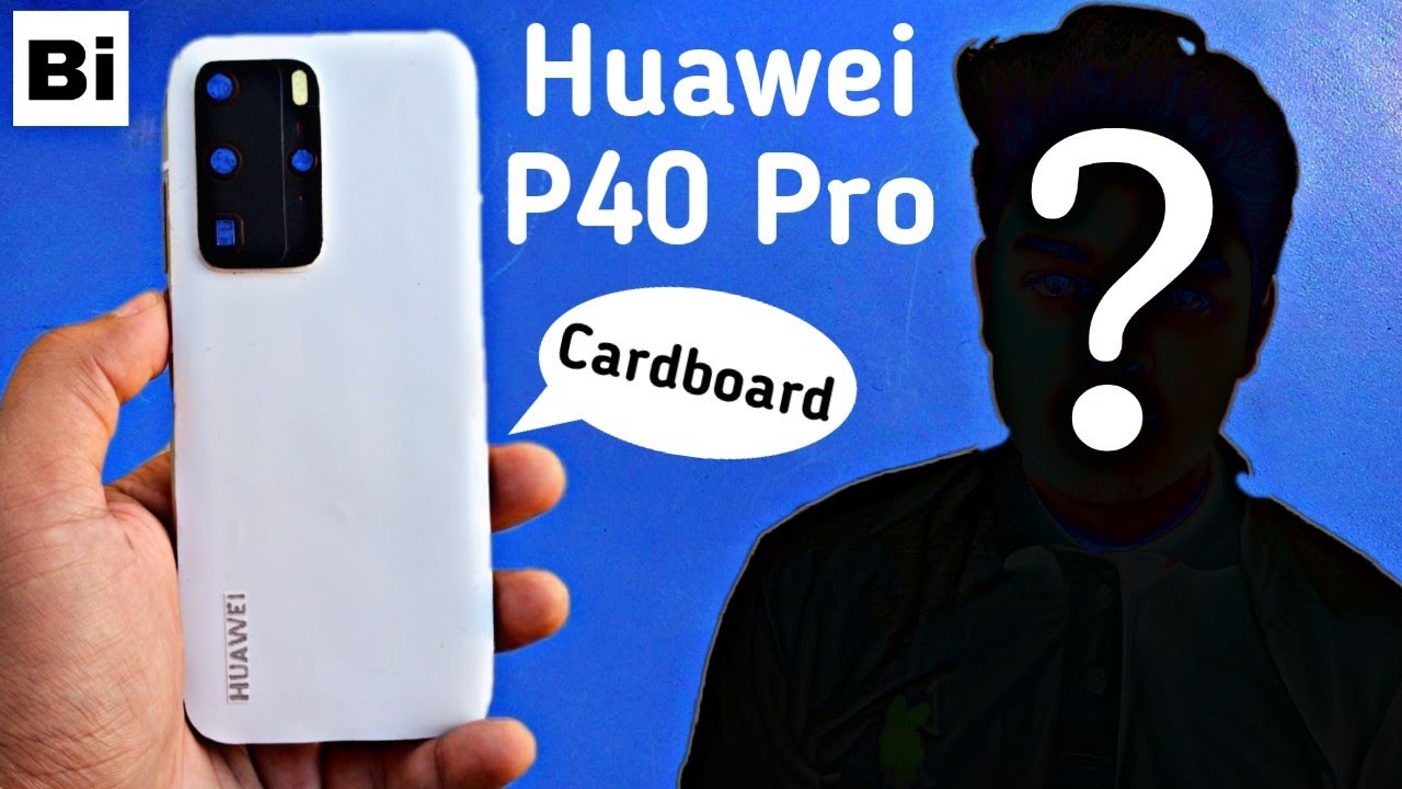 How to make Huawei P40 Pro from Cardboard