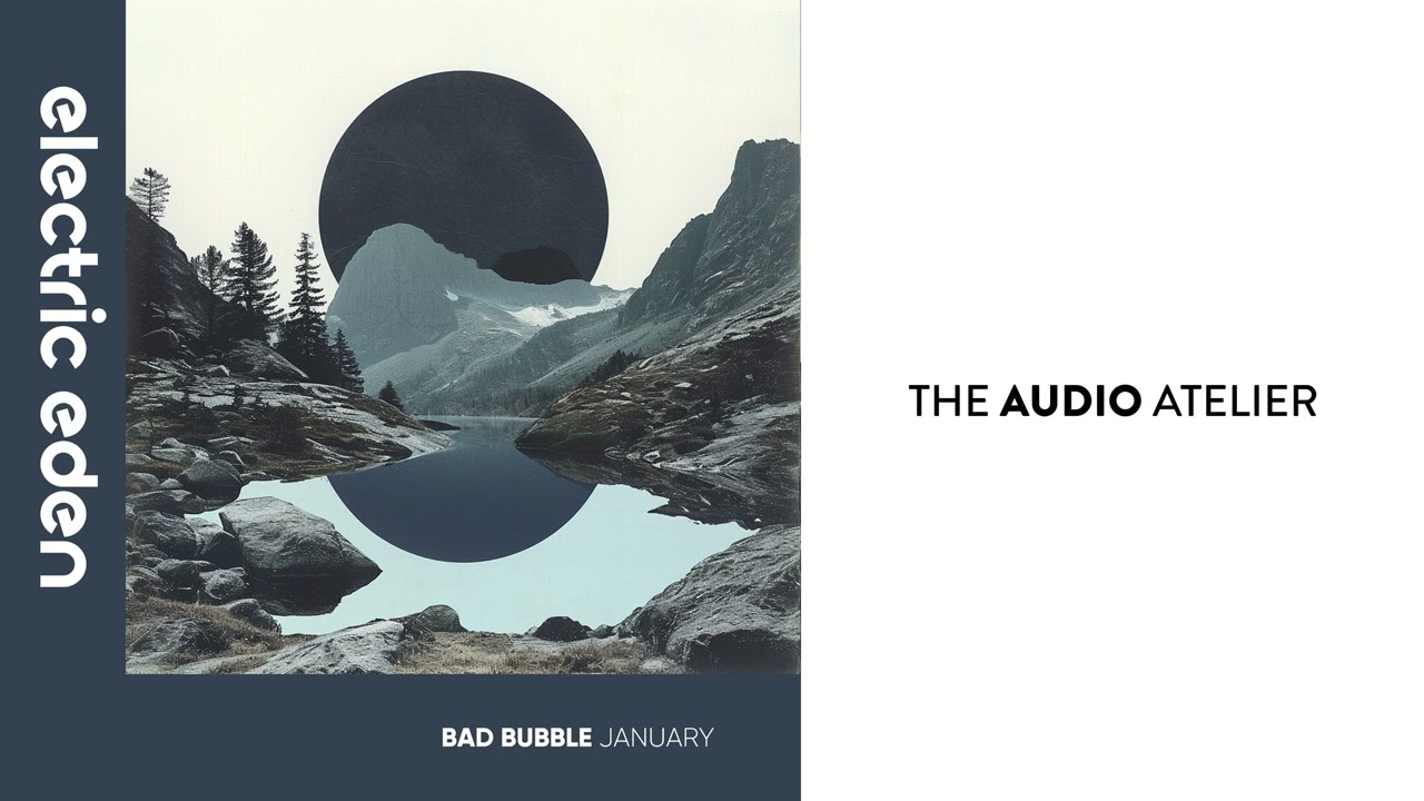 Bad Bubble - Clean Ahead [Electric Eden Records]