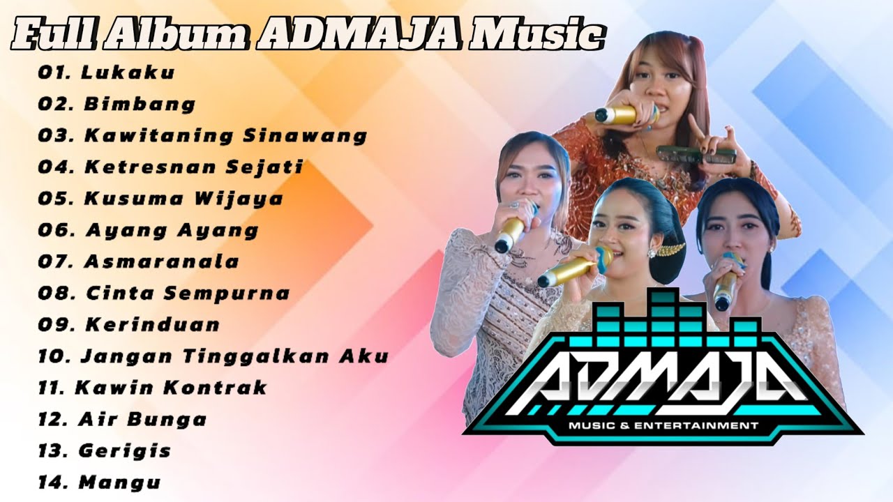 Full Album ADMAJA 