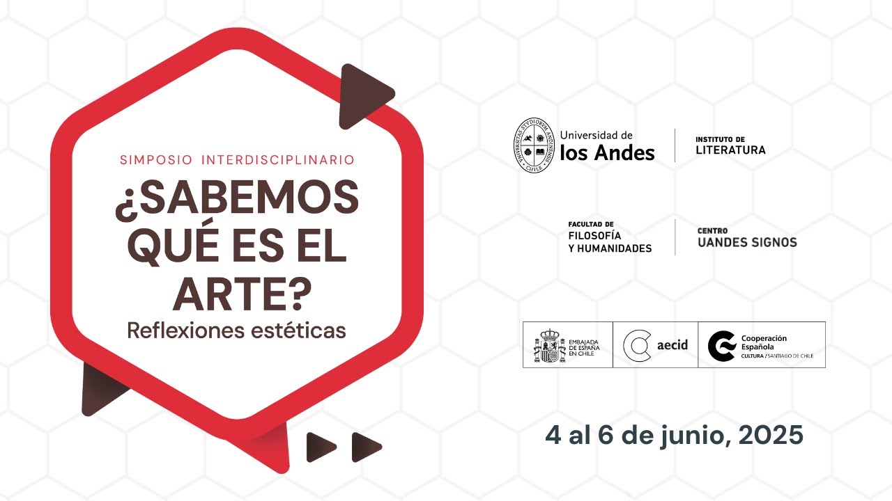 Inauguración II Simposio Interdisciplinario ¿Sabemos qué es el arte? Cátedra de Literatura chilena