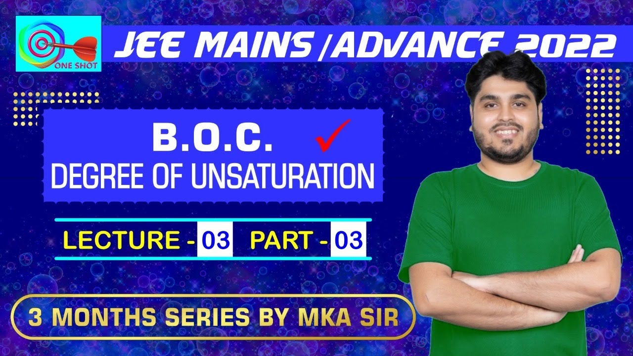 🔥 Lec-3 | Degree of Unsaturation (DU) - BOC || IITian Explains 🔥