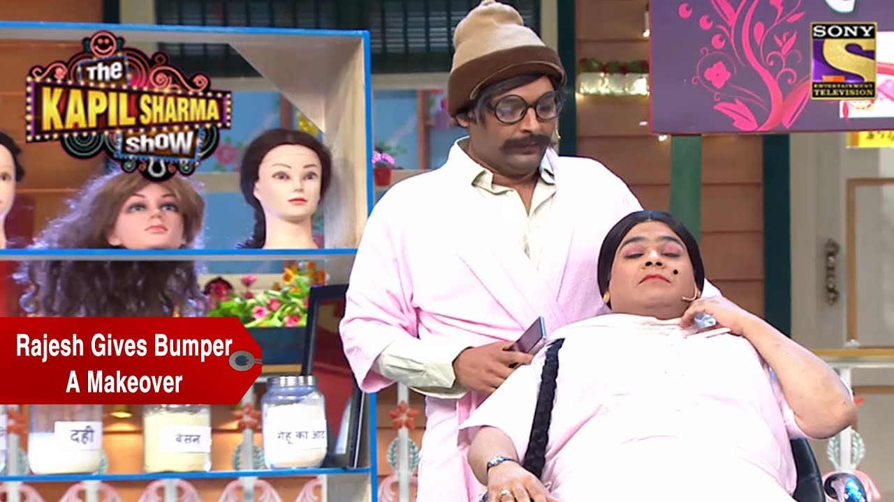 Rajesh Arora Gives Bumper A Makeover - The Kapil Sharma Show