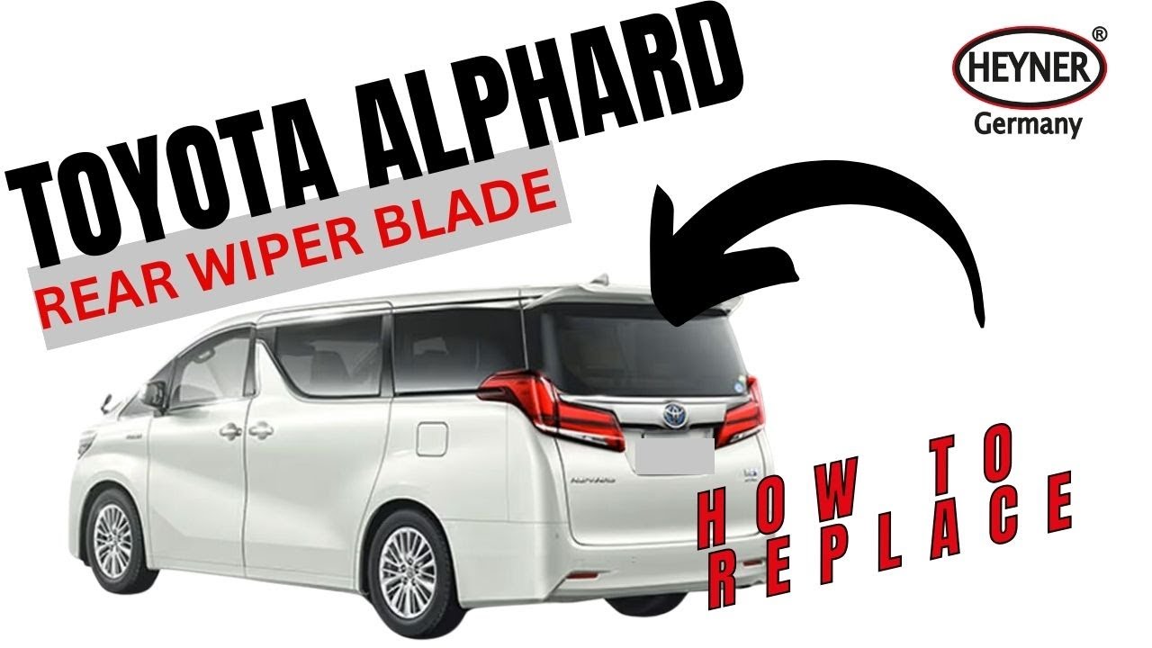 How To Replace Rear Wiper Blade On Toyota Alphard/ Wellfire Quick And Easy Tutorial