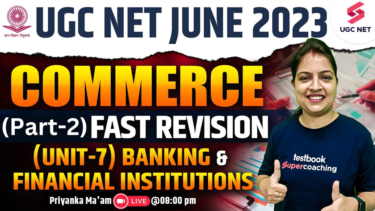 UGC NET June 2023 | Fast Revision (Part-2) |Unit-7 Banking & Financial Institutions | Priyanka Ma'am