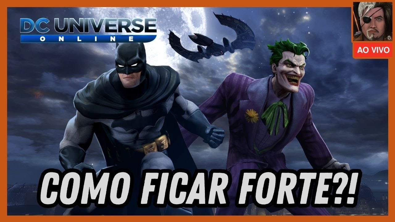 COMO FICAR FORTE?! | DC Universe Online!