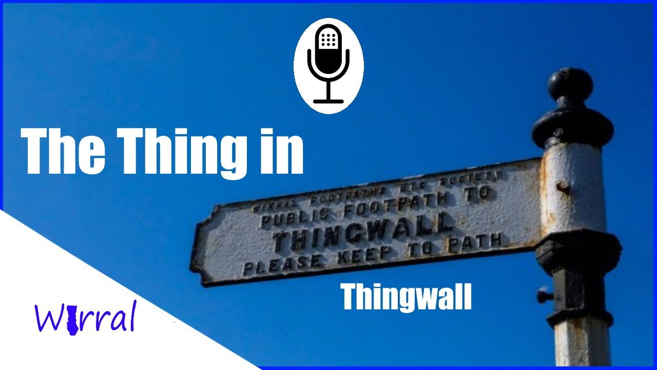 The Mystery Within The Thing of Thingwall.