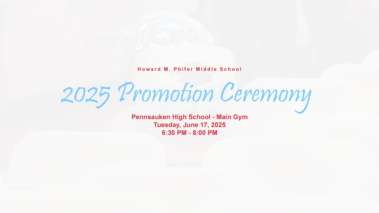Howard M. Phifer Middle School | 2025 Promotion Ceremony | 6.17.25