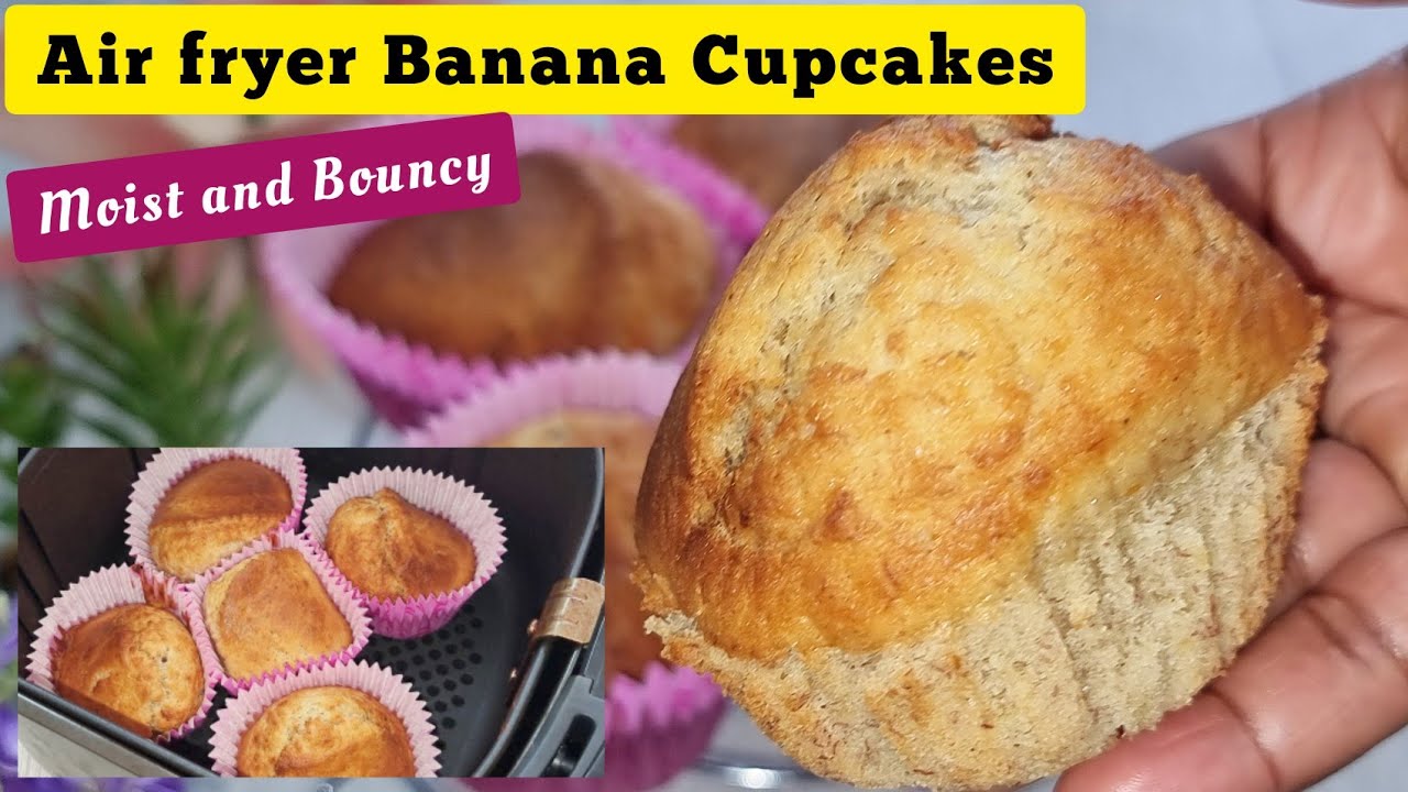 Moist Air Fryer Banana Muffins / Cupcakes 🧁 Recipe. Air fried Cup Cakes Recipes