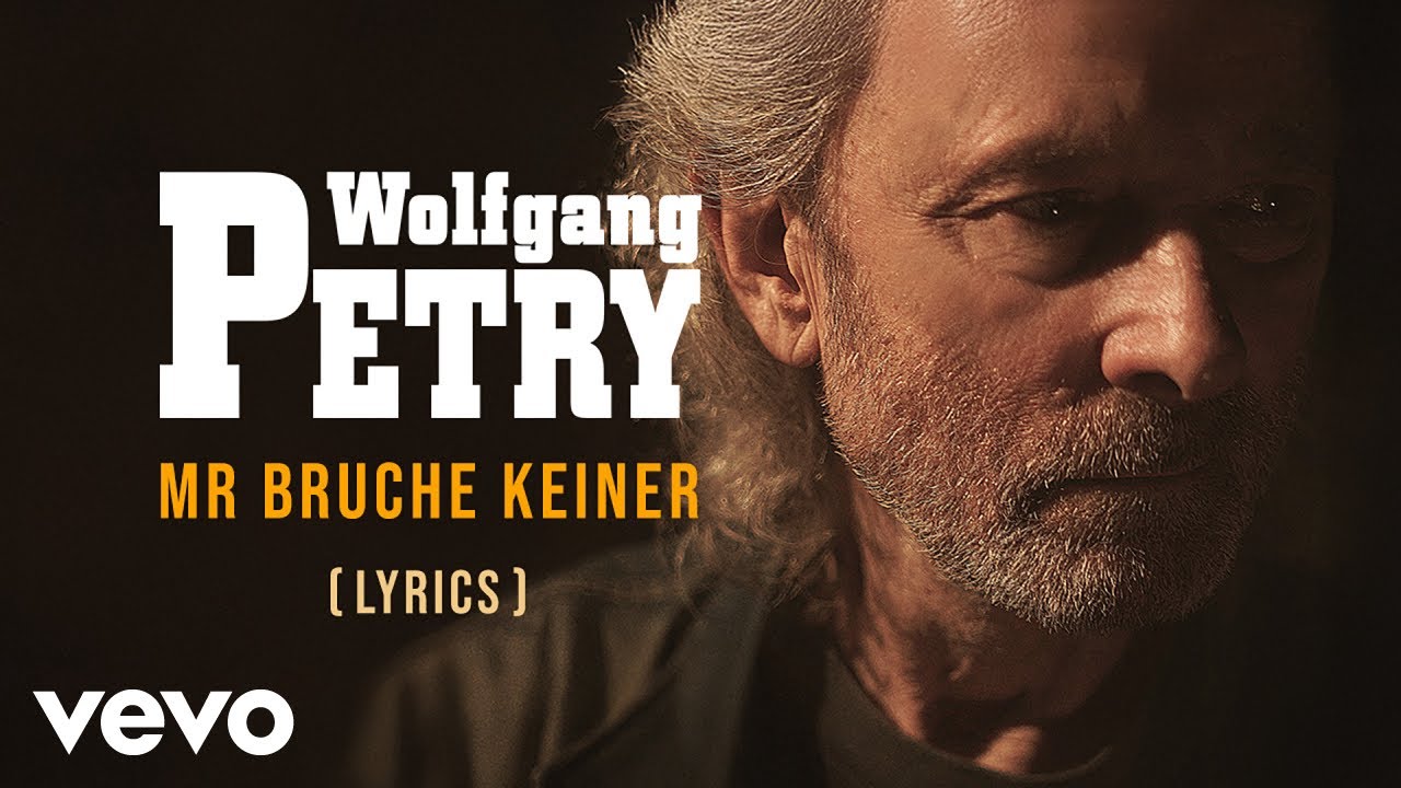 Wolfgang Petry - Mr bruche keiner (Official Lyric Video)