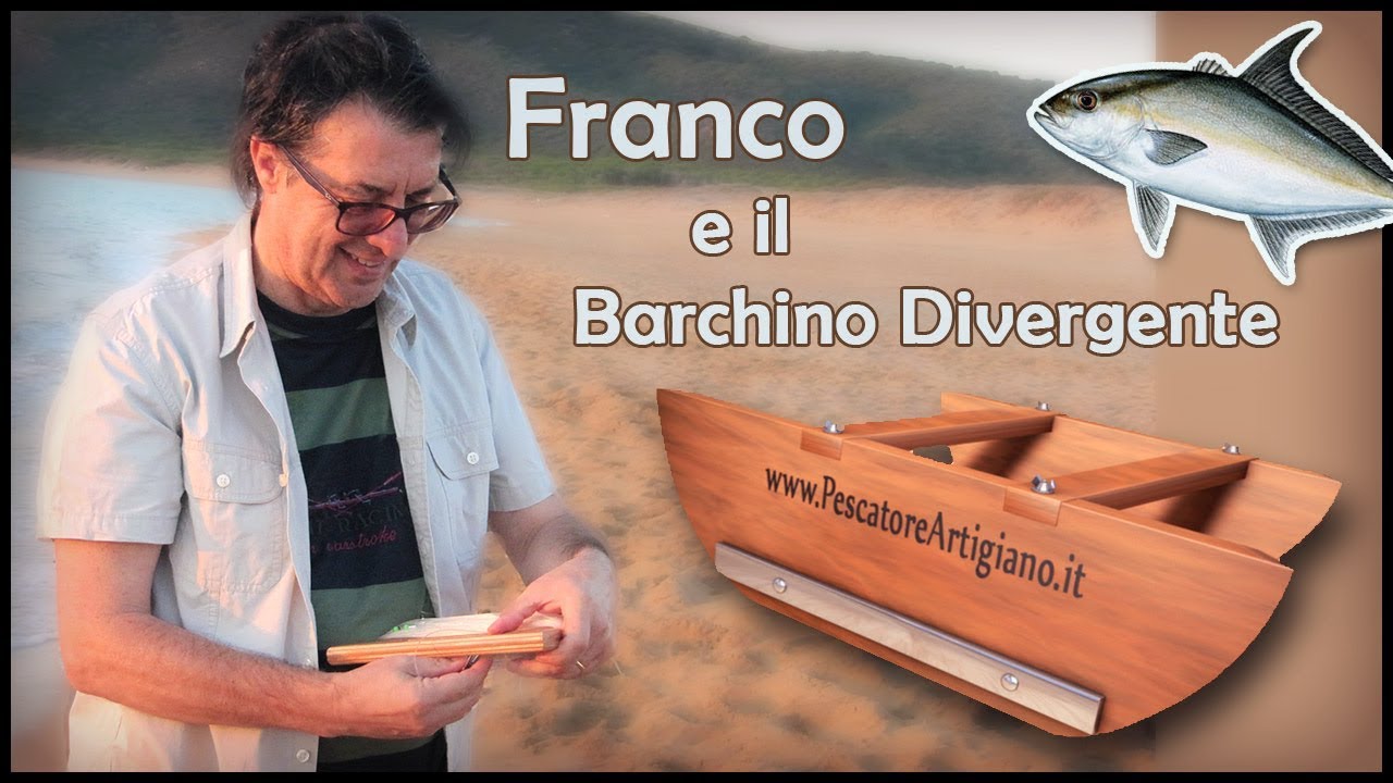 Franco e il Barchino Divergente del Pescatore Artigiano