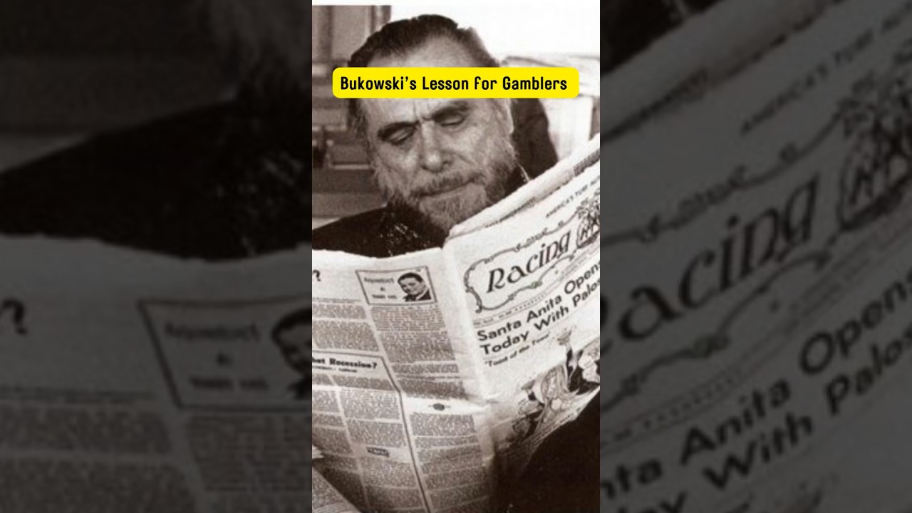 Charles Bukowski&rsquo;s life lesson from the racetrack #bukowski #charlesbukowski