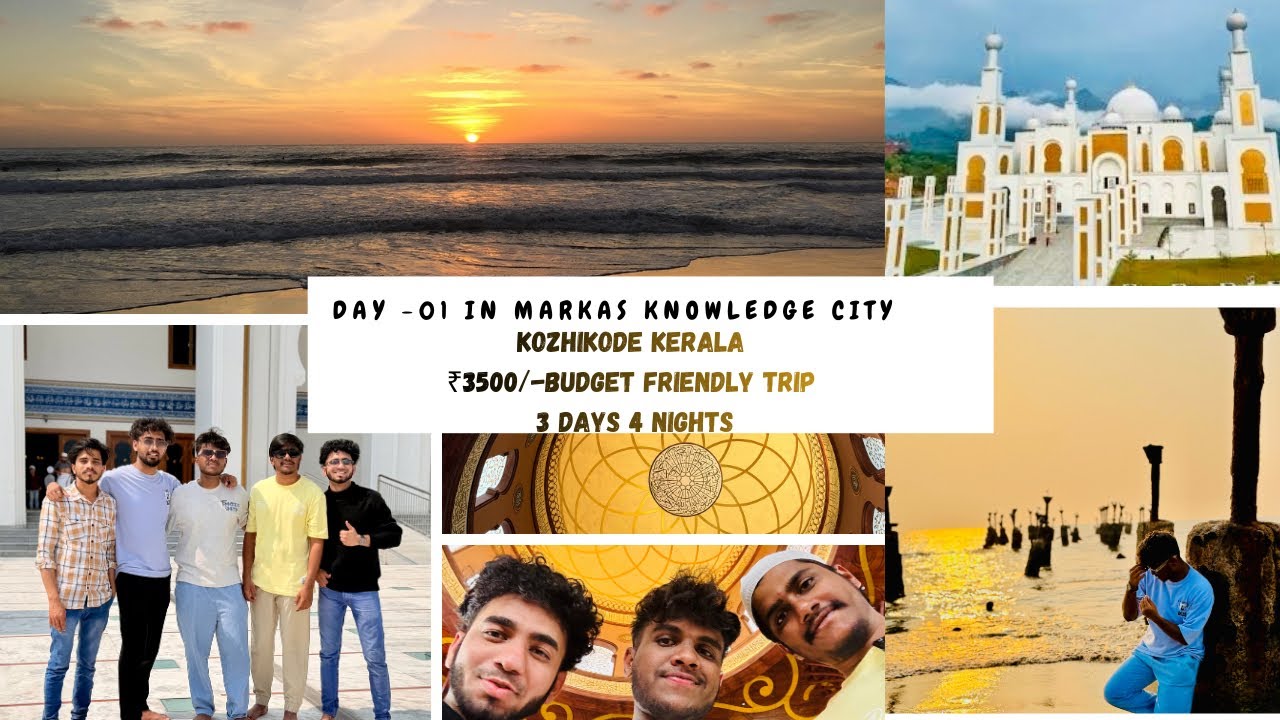 Kozhikode Travel Guide 2026 | Best Places to Visit in Kerala Day 01🌴