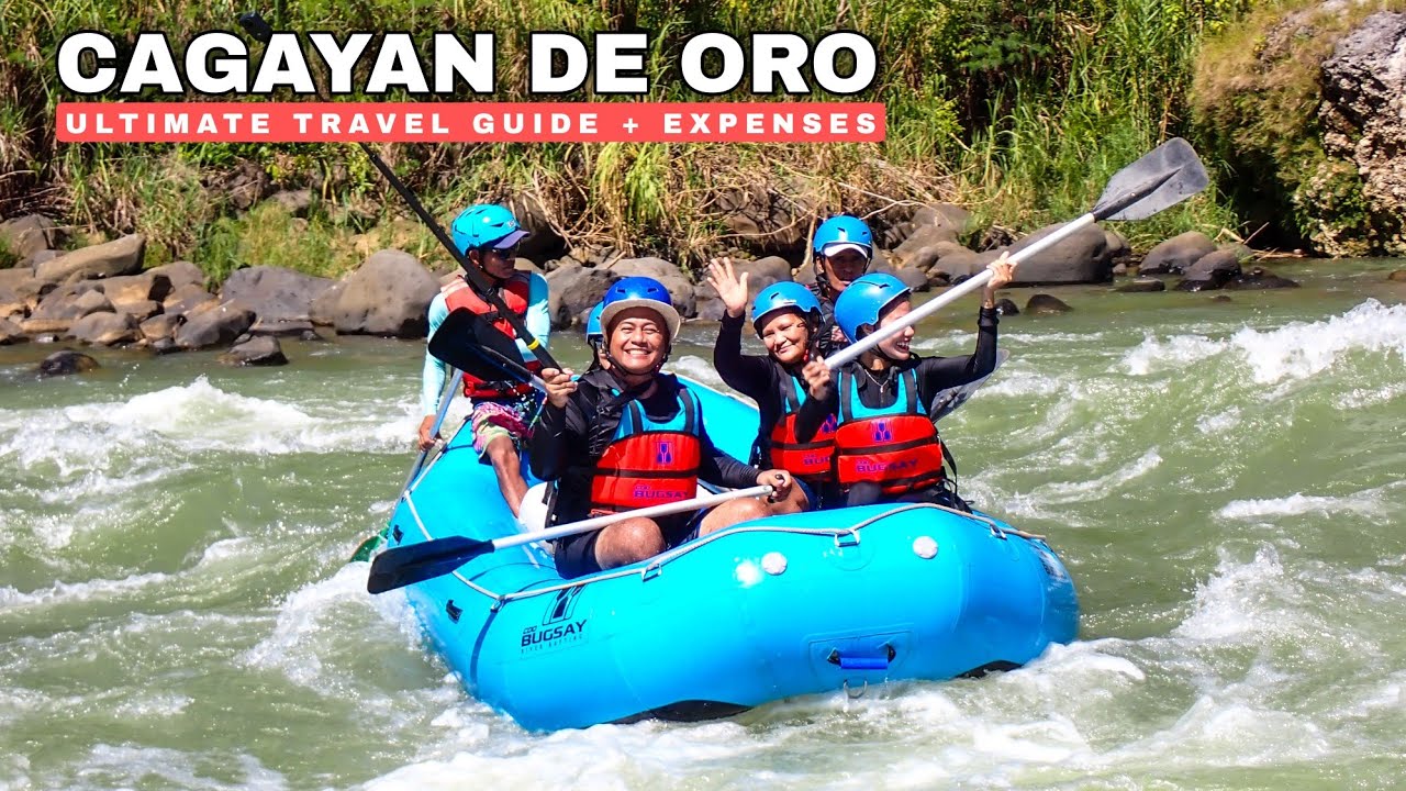 CAGAYAN DE ORO 🇵🇭 2026 - Must Try White Water Rafting Adventure | Ultimate Travel Guide + Expenses