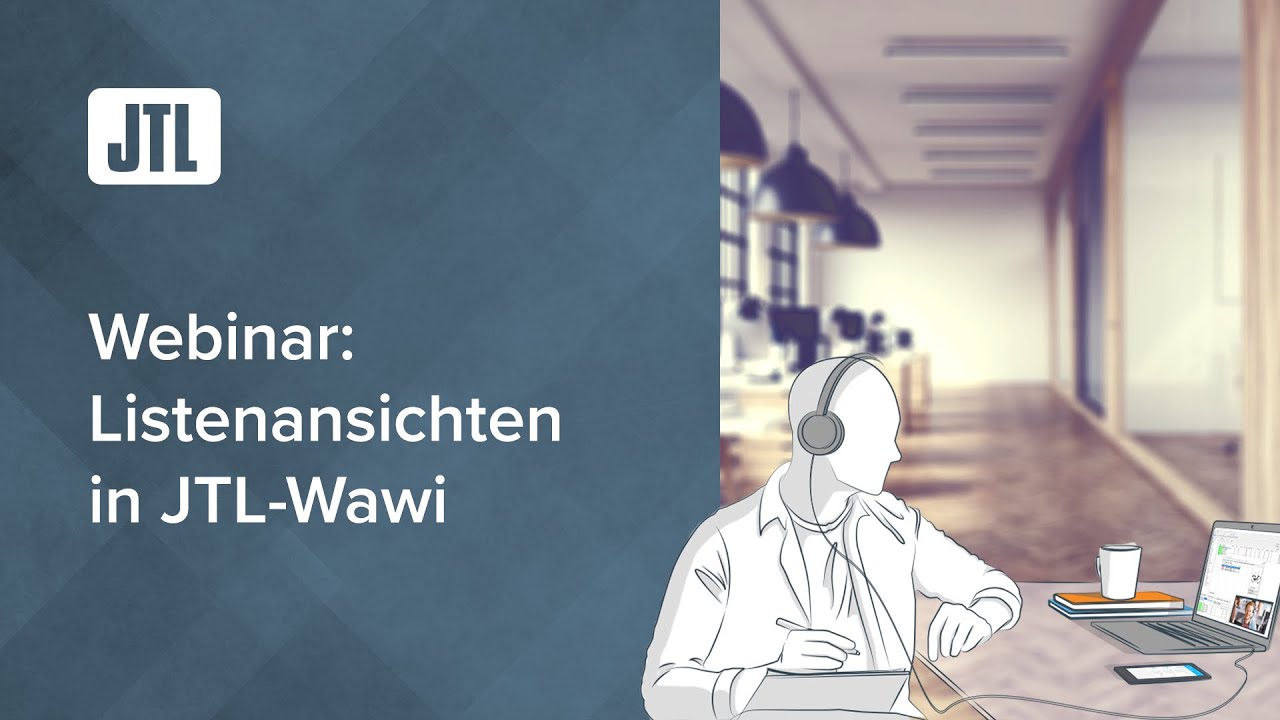 ListView-Extensions in JTL-Wawi │ Eigene &Uuml;bersichten in der Warenwirtschaft (Webinar)