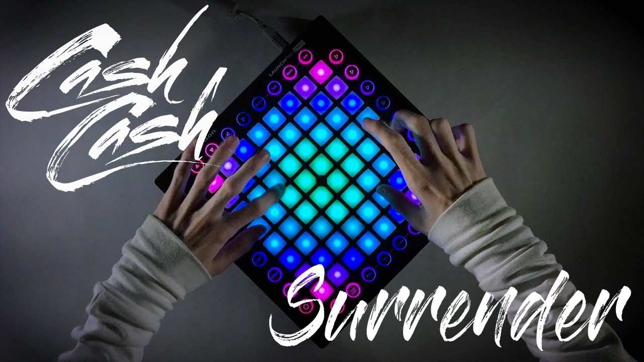 Cash Cash - Surrender // Launchpad Cover