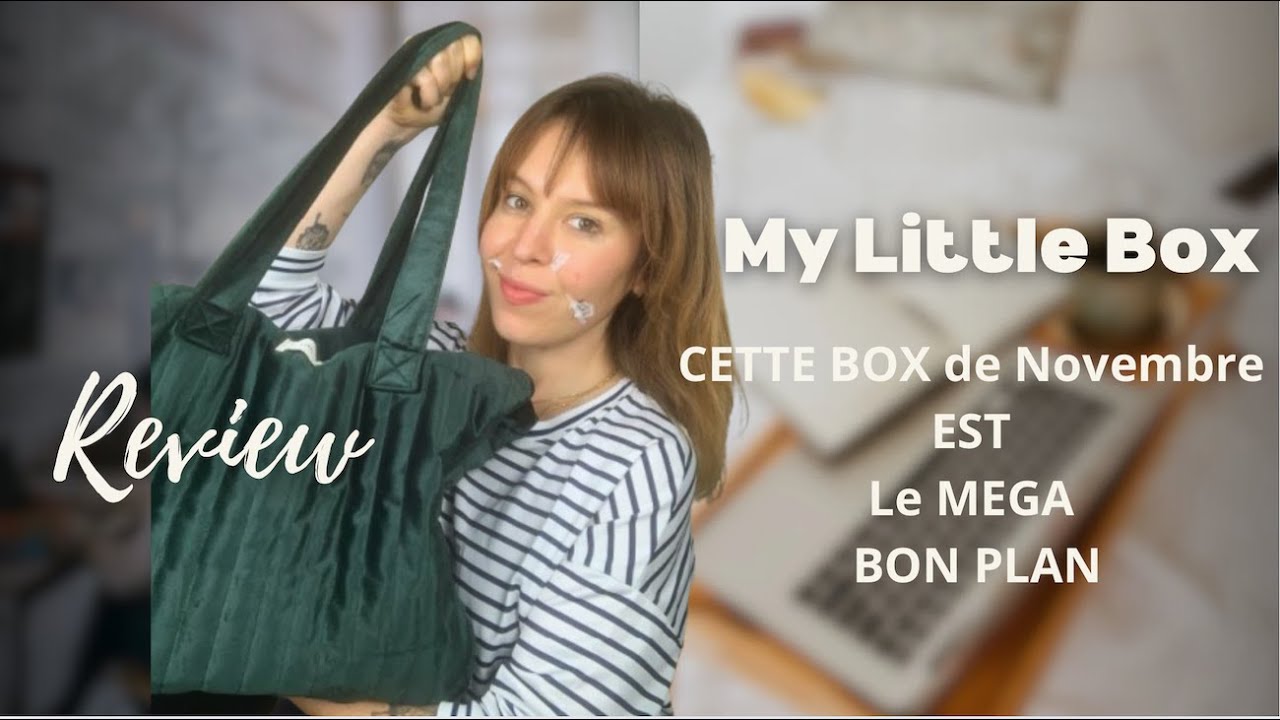 My Little Box Novembre 2024 - VRAI BON PLAN !!!