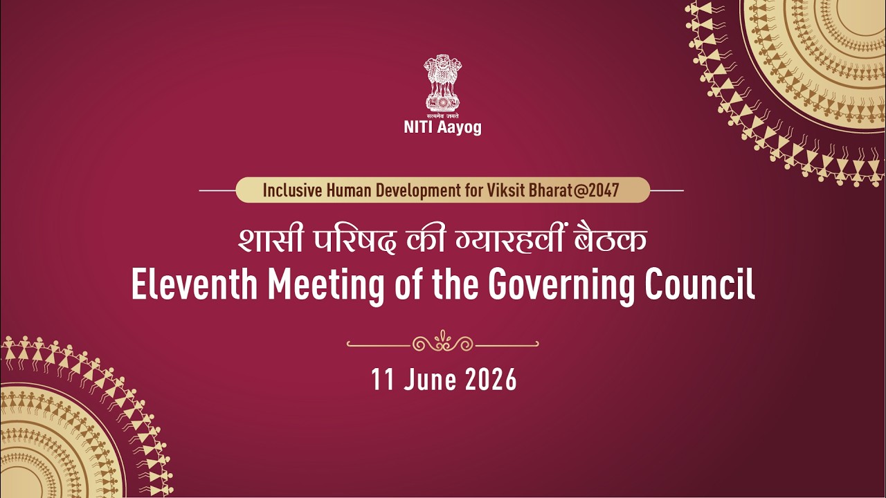 Press briefing on 11th Governing Council Meeting by NITI Aayog