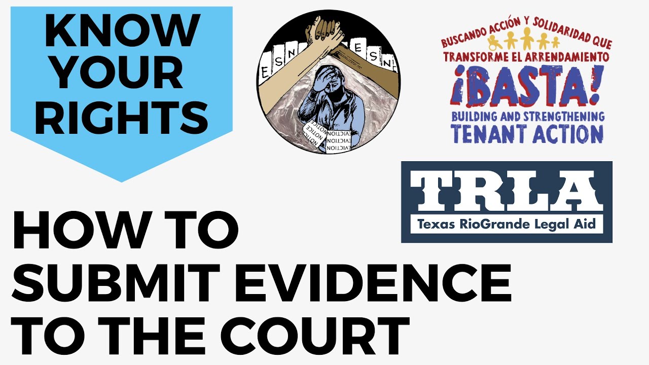 Tenants and Evictions: How to submit evidence to the court