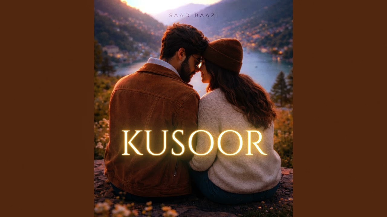 Saad Raazi - KUSOOR (Official Audio)