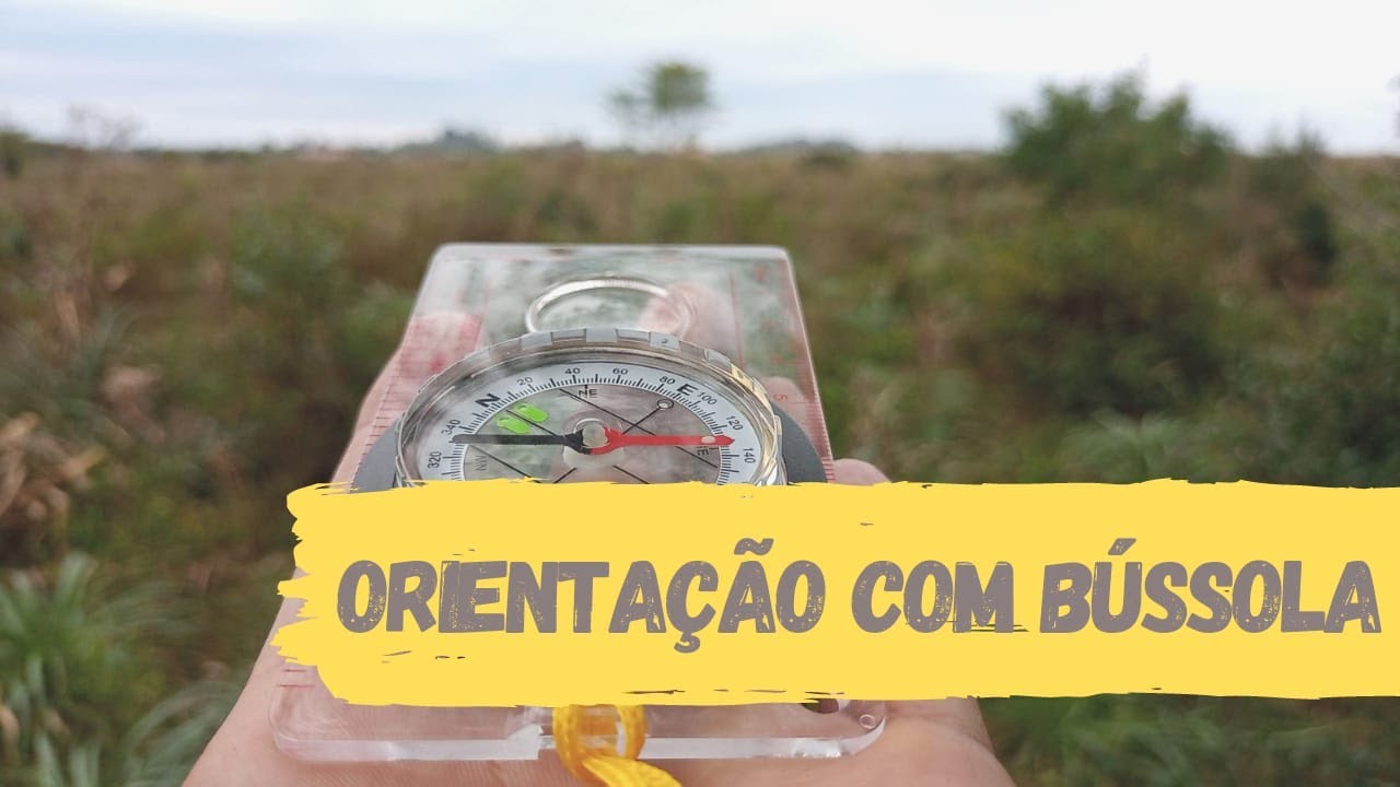 COMO ME ORIENTAR COM BÚSSOLA?