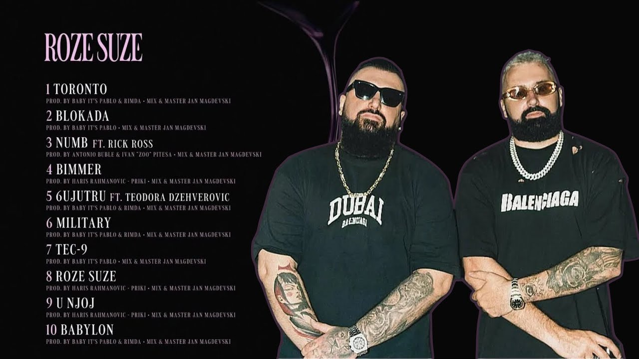 Jala Brat & Buba Corelli &ndash; Roze Suze (Album Mix) 💔🔥 | Toronto, Numb, TEC-9...