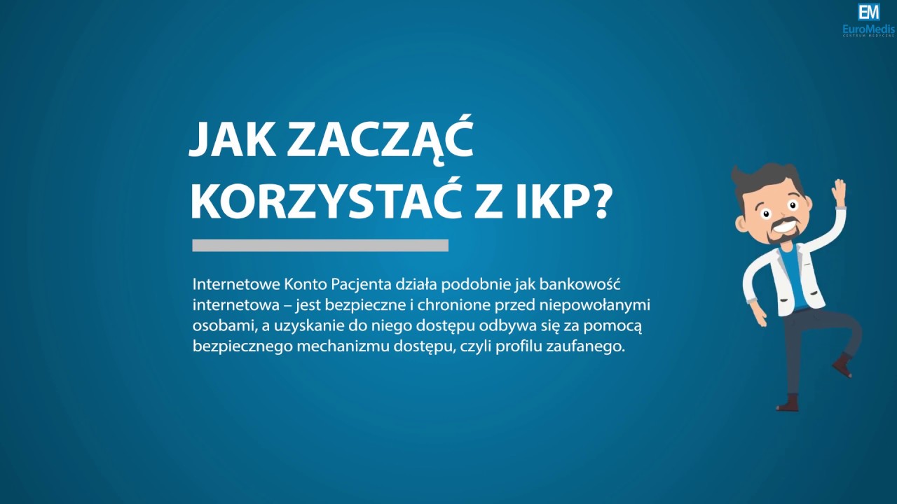 Czym jest Internetowe Konto Pacjenta i jak zacząć z niego korzystać ?