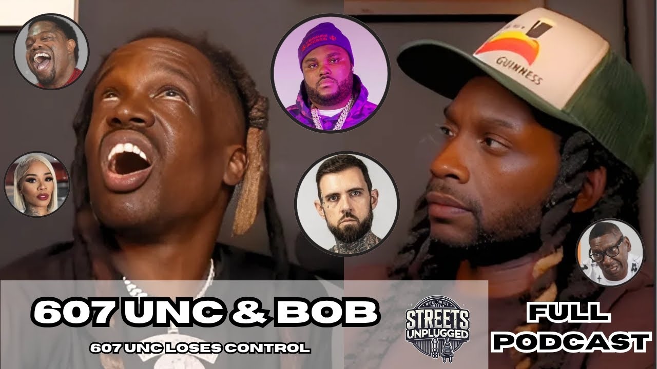 607Unc Unleashed on Tee Grizzley, Adam 22, Wack 100, Tia Kemp, OG Percy ,King Pill  & More 