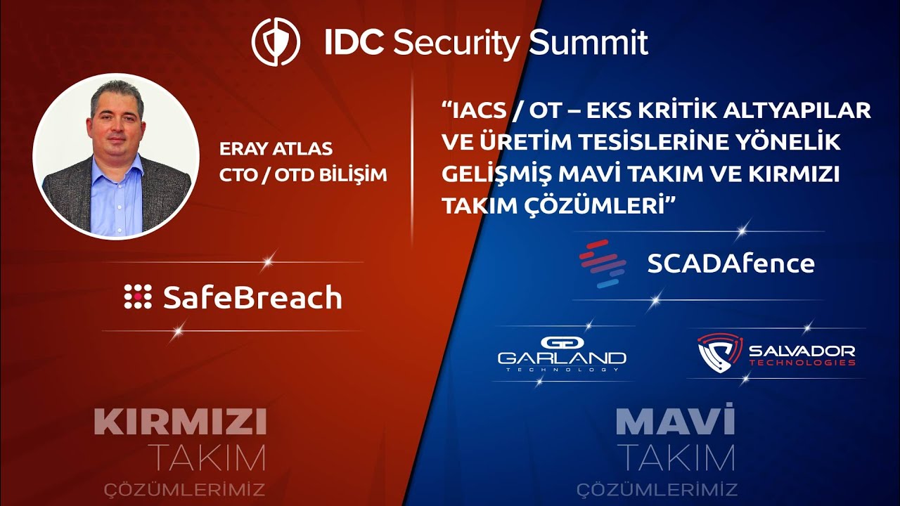 IDC SECURITY SUMMIT 2022 - ERAY ATLAS SUNUM